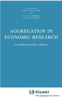 Aggregation in Economic Research