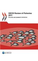 OECD Review of Fisheries 2011