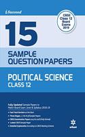 Cbse 15 Sample Papers Political Science for Class 12th