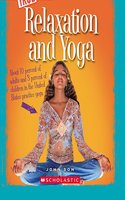 A True Book: Relaxation and Yoga