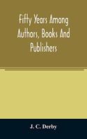 Fifty years among authors, books and publishers