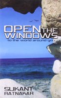 Open the Windows to the World Around You