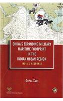 China's Expanding Military Maritime Footprint in the India ocean region