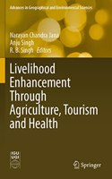 Livelihood Enhancement Through Agriculture, Tourism and Health