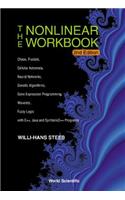 Nonlinear Workbook, The: Chaos, Fractals, Cellular Automata, Neural Networks, Genetic Algorithms, Gene Expression Programming, Wavelets, Fuzzy Logic With C++, Java And Symbolic C++ Programs (2nd Edition)