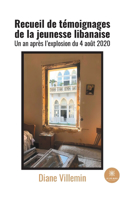 Recueil de témoignages de la jeunesse libanaise