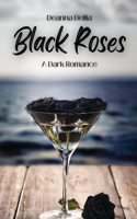 Black Roses