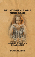 Relationship as a Mind Game