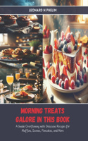Morning Treats Galore in this Book