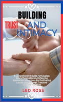 Building Trust and Intimacy