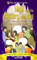 Naji and the Mystery of the Dig