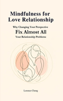 Mindfulness for Love Relationship