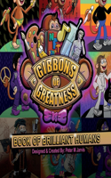 Gibbons Of Greatness Origins: Book of Brilliant Humans