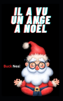 Il a vu un ange à Noël