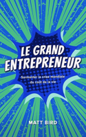 Grand Entrepreneur