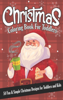 Christmas Coloring Book for Toddlers