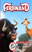 Ferdinand Coloring Book for adults and Kids