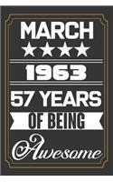 March 1963 57 Years Of Being Awesome