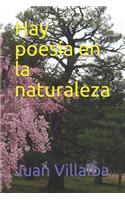 Hay poesía en la naturaleza