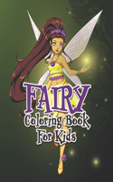 Fairy Coloring Book For Kids: Unique Fairy Coloring Book For Kids Ages 4-8, Fairy Activity Book, 41 Individual Designs, 8.5 x 11 inches