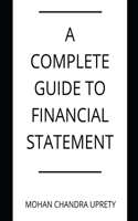A Complete Guide to Financial Statement