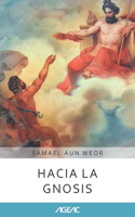 Hacia la Gnosis (AGEAC)