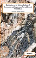Publications of the Midwest Institute of Geosciences and Engineering Past and Present