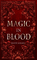 Magic in Blood