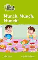 Collins Peapod Readers - Level 2 - Munch, Munch, Munch!