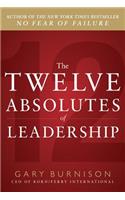 Twelve Absolutes of Leadership