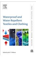 Waterproof and Water Repellent Textiles and Clothing