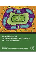 Functioning of Transmembrane Receptors in Cell Signaling