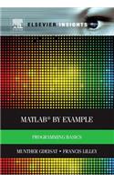Matlab(r) by Example: Programming Basics