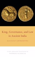 King, Governance, and Law in Ancient India