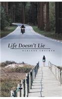 Life Doesn't Lie