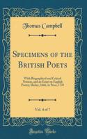 Specimens of the British Poets, Vol. 4 of 7: With Biographical and Critical Notices, and an Essay on English Poetry; Shirley, 1666, to Prior, 1721 (Classic Reprint)