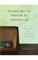 Ireland and the Problem of Information