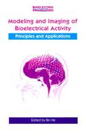 Modeling & Imaging of Bioelectrical Activity