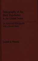 Demography of the Black Population in the United States