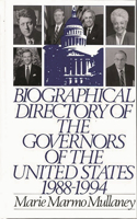 Biographical Directory of the Governors of the United States 1988-1994