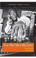 Hip Hop Reader, The, a Longman Topics Reader