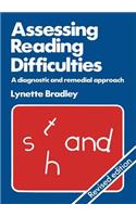 Assessing Reading Difficulties: A Diagnostic and Remedial Approach