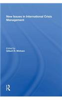 New Issues In International Crisis Management