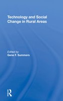 Technology and Social Change in Rural Areas: A Festschrift for Eugene A. Wilkening