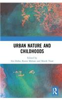 Urban Nature and Childhoods