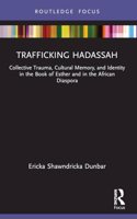 Trafficking Hadassah