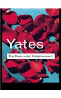 The Rosicrucian Enlightenment