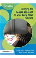 Bringing the Reggio Approach to your Early Years Practice