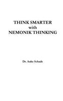 Think Smarter with Nemonik Thinking