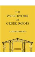 Woodwork of Greek Roofs